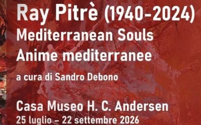 RAY PITRÈ. MEDITERRANEAN SOULS – ANIME MEDITERRANEE